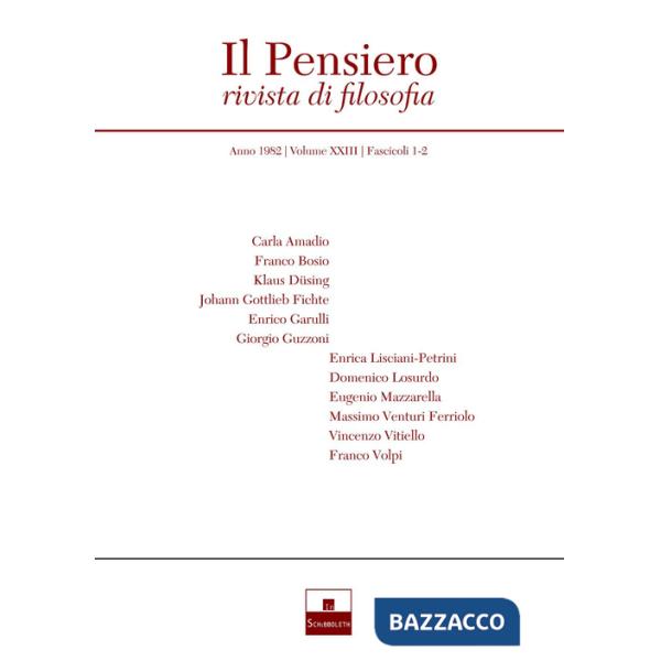 Pensiero. Rivista di filosofia (1982) (Il). Vol. 23/1-2