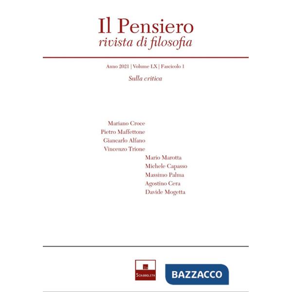 Pensiero. Rivista di filosofia (2021) (Il). Vol. 60/1: Sulla critica