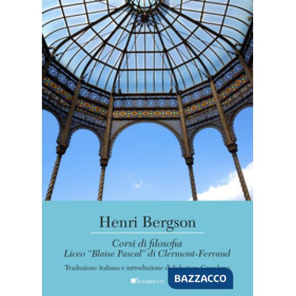 Corsi di filosofia. Liceo «Blaise Pascal» di Clermont-Ferrand