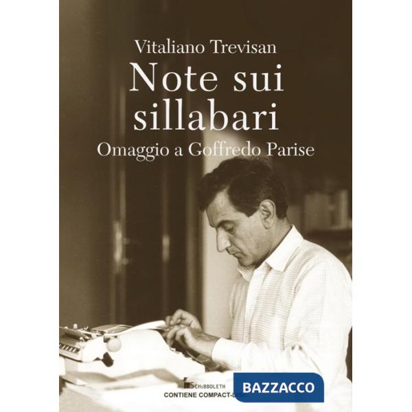Note sui sillabari. Omaggio a Goffredo Parise. Con CD-Audio