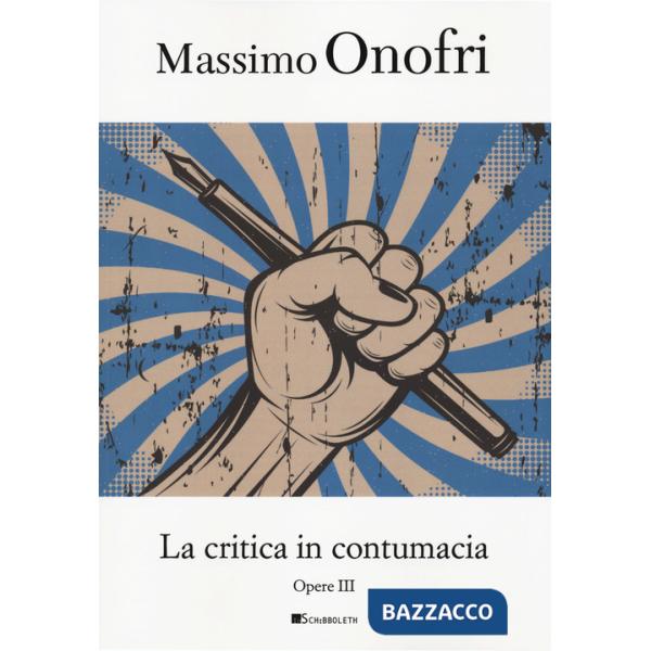 Critica in contumacia (La)