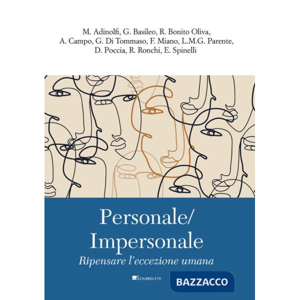 Personale/Impersonale. Ripensare l'eccezione umana