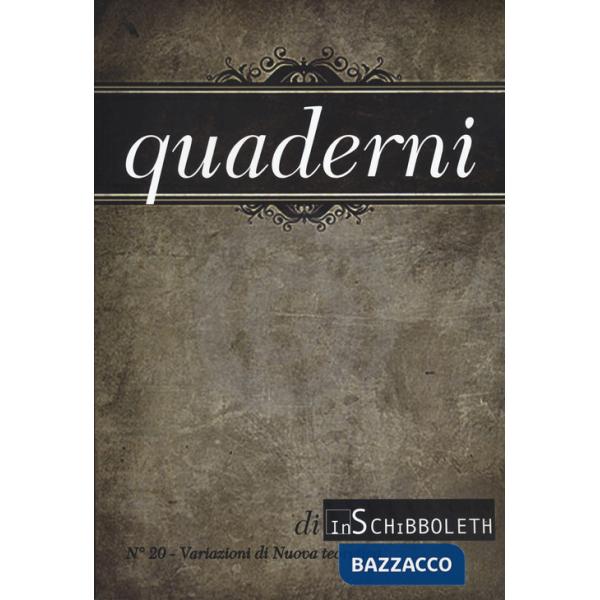 Quaderni di Inschibboleth (2024). Vol. 20: Variazioni di nuova teoretica