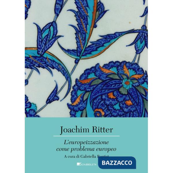 Europeizzazione come problema europeo (L')