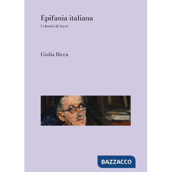 Epifania italiana. I classici di Joyce