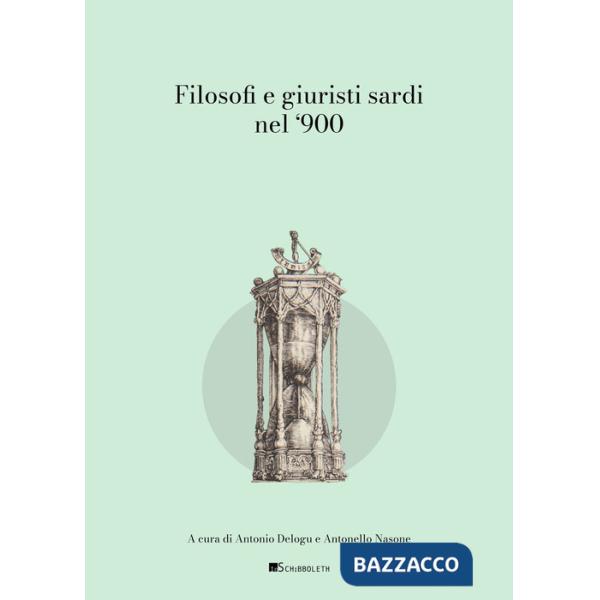 Filosofi e giuristi sardi nel '900