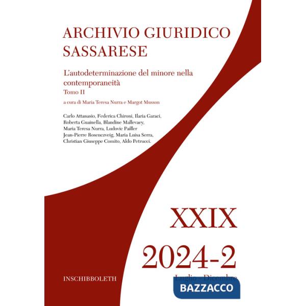 Archivio giuridico sassarese (2024). Vol. 2/2: L' autodeterminazione del minore nella contemporaneità