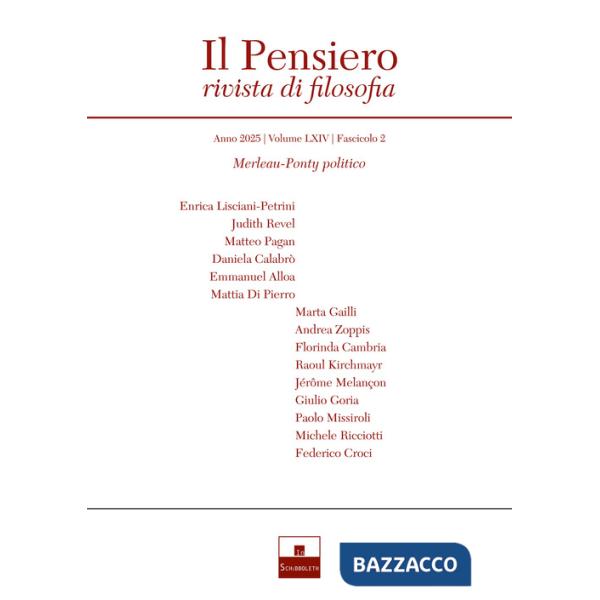 Pensiero. Rivista di filosofia (2025) (Il). Vol. 2: Merleau-Ponty politico