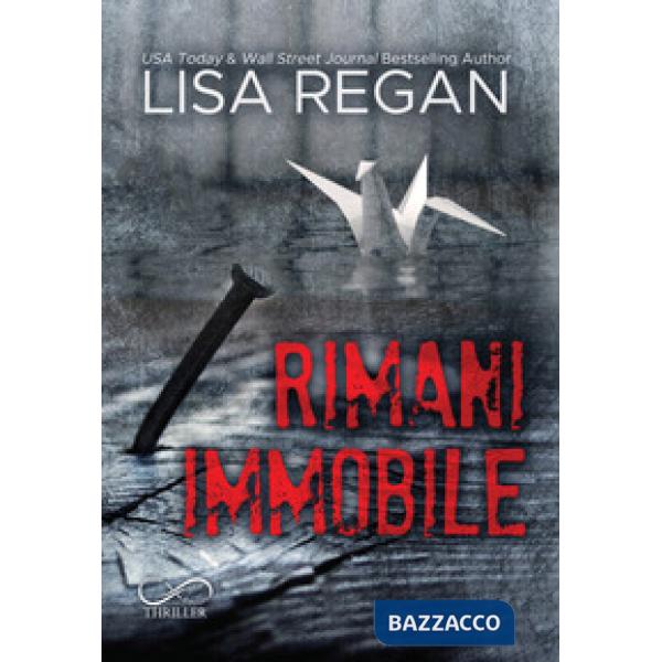 Rimani Immobile. Jocelyn Rush. Vol. 1