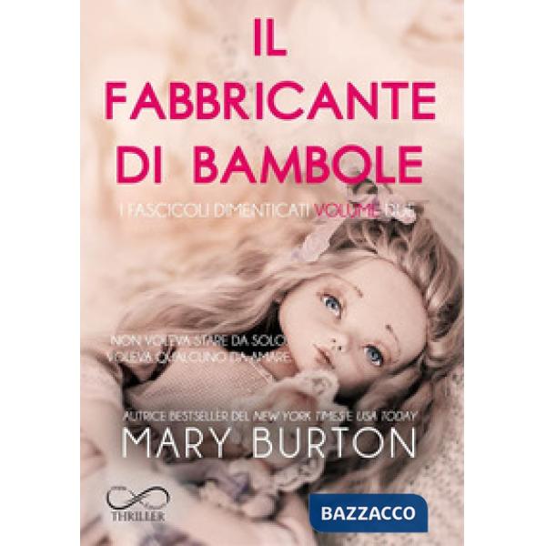 Fabbricante di bambole. I fascicoli dimenticati (Il). Vol. 2