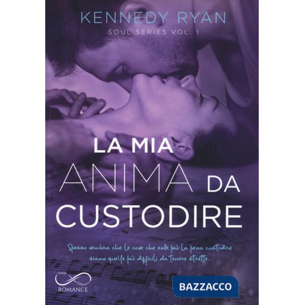 Mia anima da custodire. Soul series (La). Vol. 1