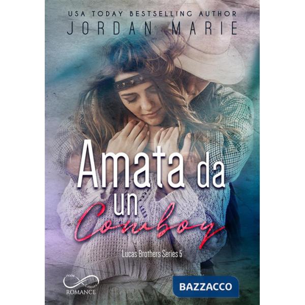 Amata da un cowboy. Lucas Brothers. Vol. 5