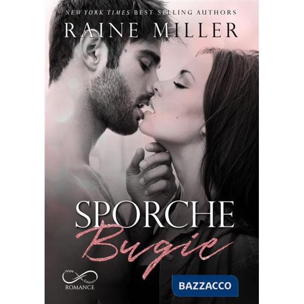 Sporche bugie. La dinastia dei Blackstone. Vol. 2