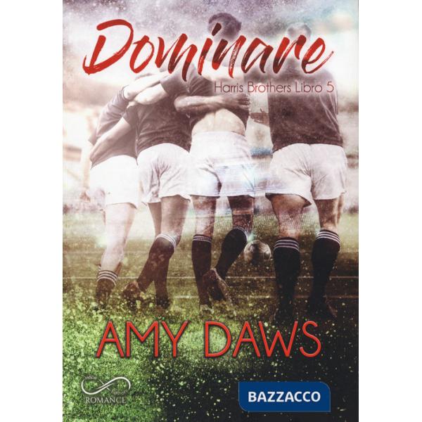 Dominare. Harris brothers. Vol. 5