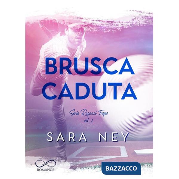 Brusca caduta. Ragazzi trofeo. Vol. 2