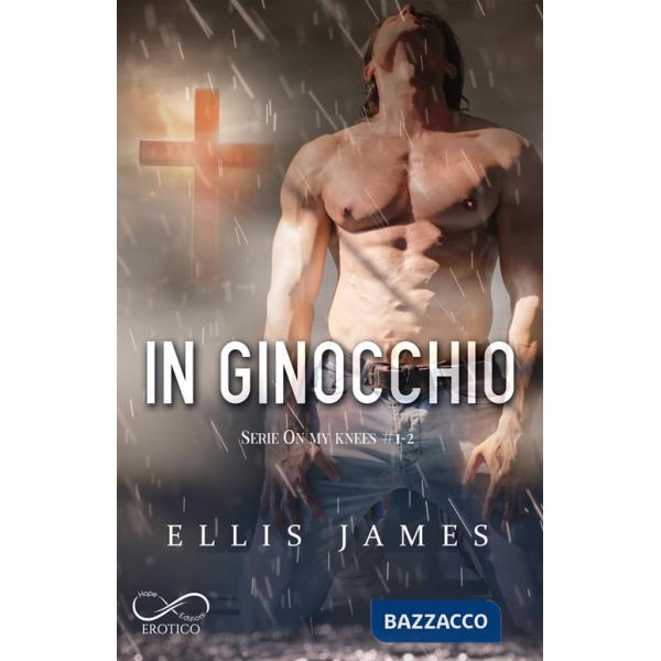 In ginocchio. On my knees. Vol. 1,2