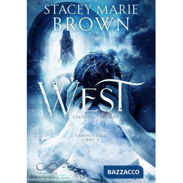 West. Darkness series. Vol. 5