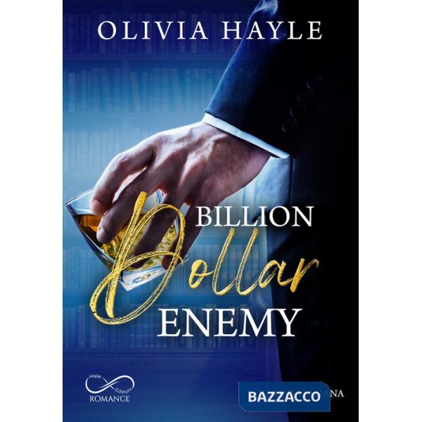 Billion dollar enemy. Seattle billionaires. Vol. 1