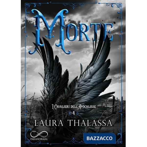 Morte. I cavalieri dell'apocalisse. Vol. 4