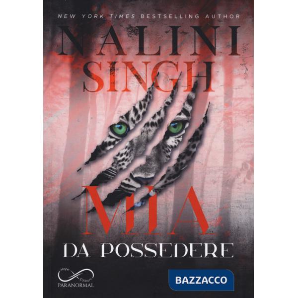 Mia da possedere. Psy-changeling. Vol. 4