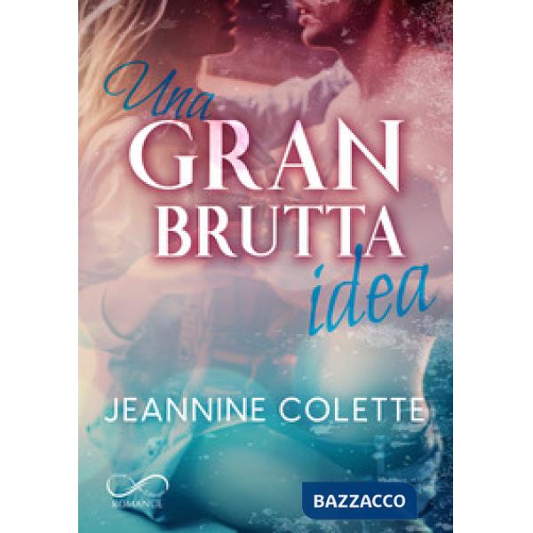 Gran brutta idea (Una)