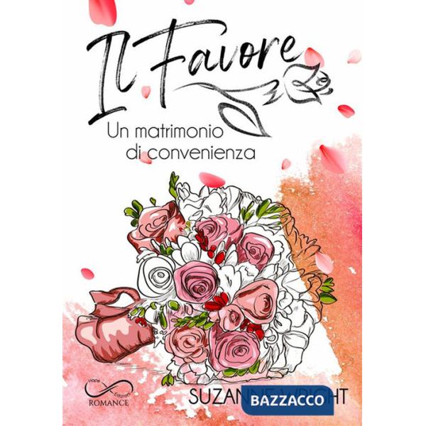 Favore. Un matrimonio di convenienza (Il)