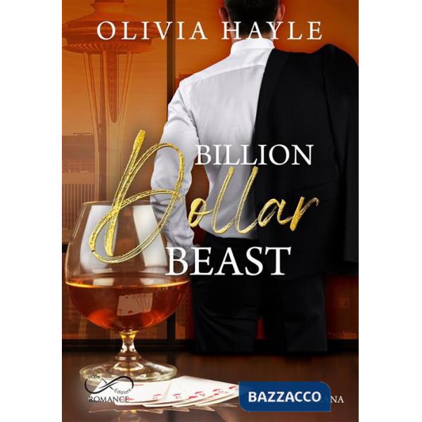 Billion dollar beast. Seattle billionaires. Vol. 2