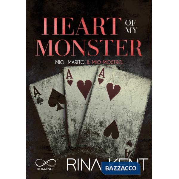 Heart of my monster. Mio marito. Il mio mostro