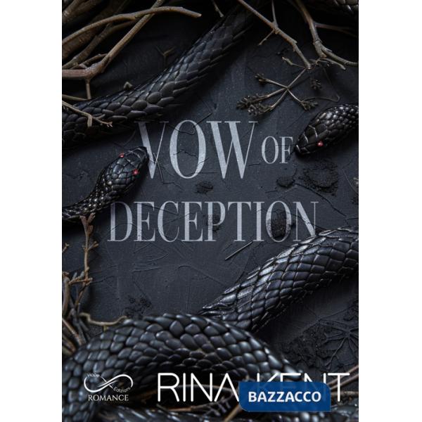 Vow of deception. Ediz. italiana