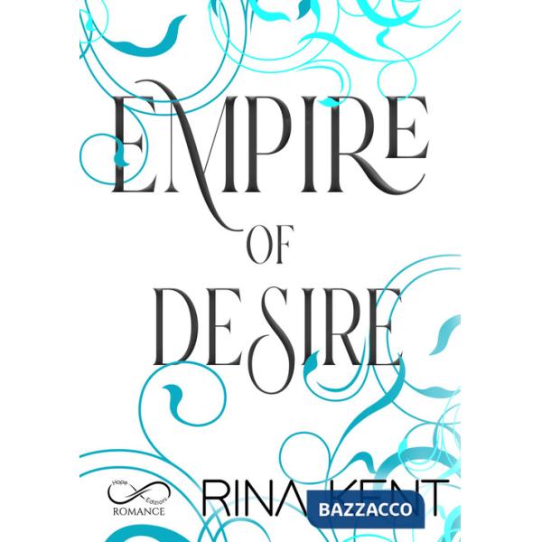 Empire of desire. Ediz. italiana