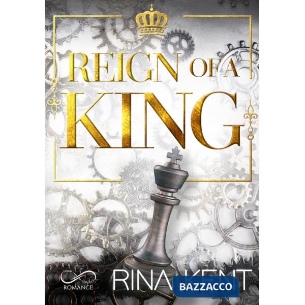 Reign of a king. Ediz. italiana