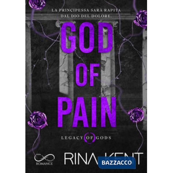 God of pain. Legacy of Gods. Ediz. italiana