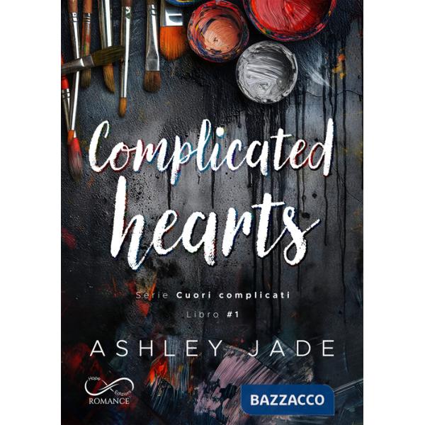 Complicated hearts. Cuori complicati. Vol. 1