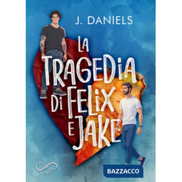 Tragedia di Felix e Jake (La)