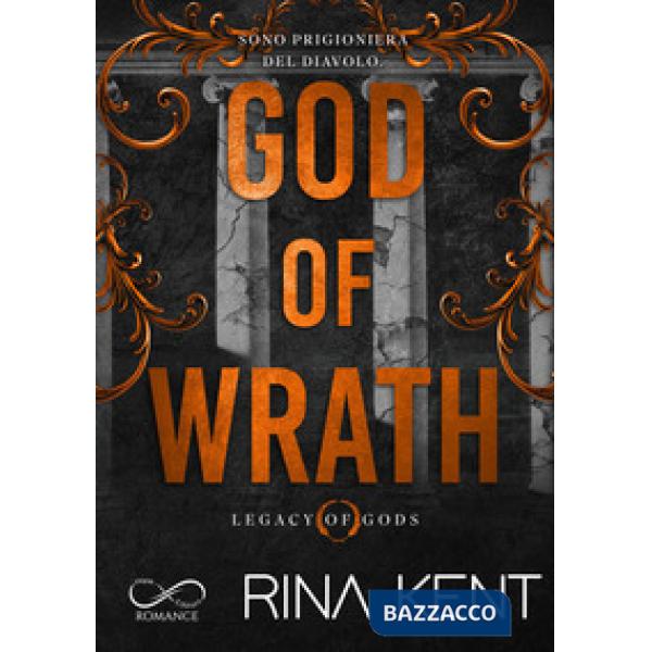 God of wrath. Legacy of Gods