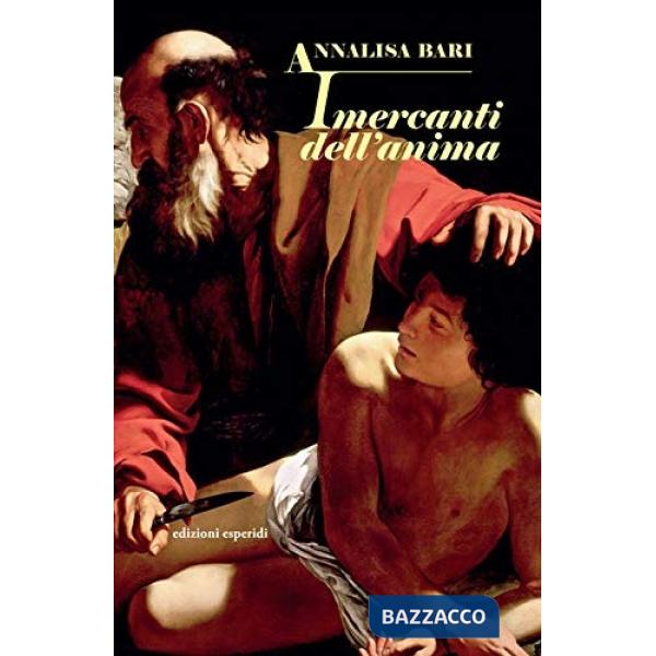 Mercanti dell'anima (I)