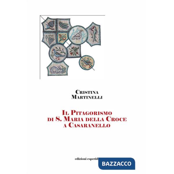 Pitagorismo di S. Maria della Croce (Il)