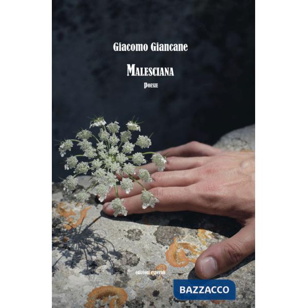 Malesciana. Poesie