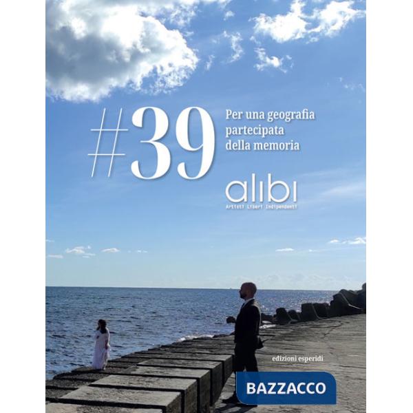 39. Per una geografia partecipata della memoria