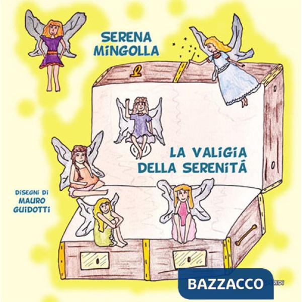 Valigia della serenità (La)