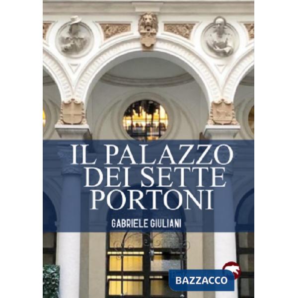 Palazzo dei sette portoni (Il)