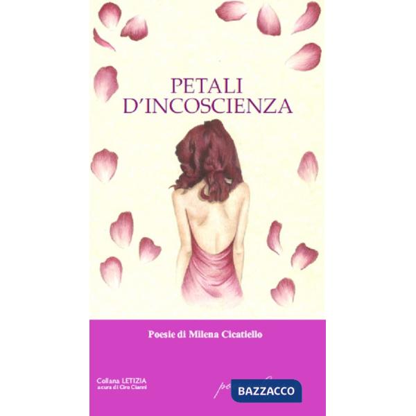 Petali d'incoscienza