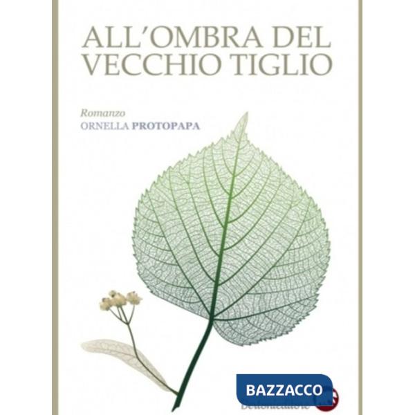 All'ombra del vecchio tiglio