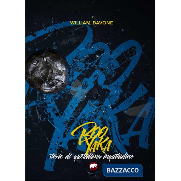 Booyaka. Storie di quotidiana inquietudine