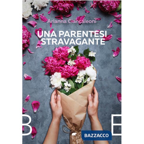 Parentesi stravagante (Una)