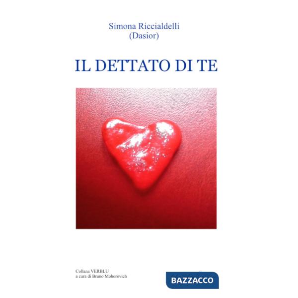 Dettato di te (Il)