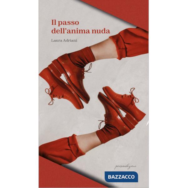 Passo dell'anima nuda (Il)