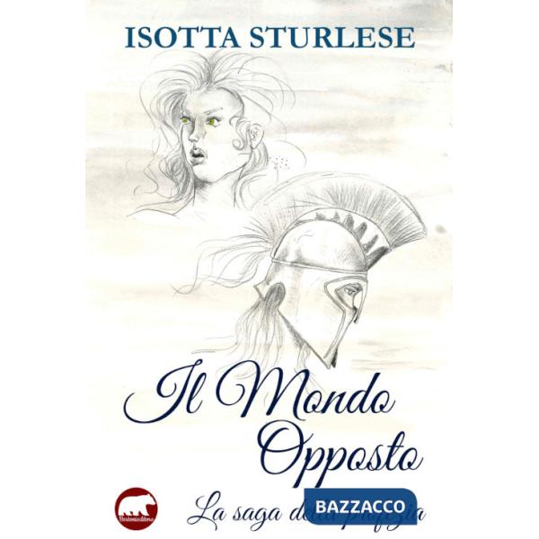 Mondo opposto. La saga della profezia (Il)