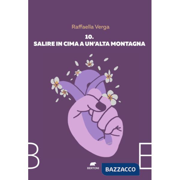 10. Salire in cima a un'alta montagna