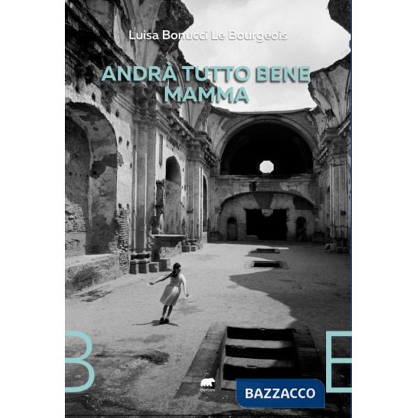 Andrà tutto bene, mamma